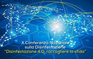 X Conferenza Nazionale della Disinfestazione