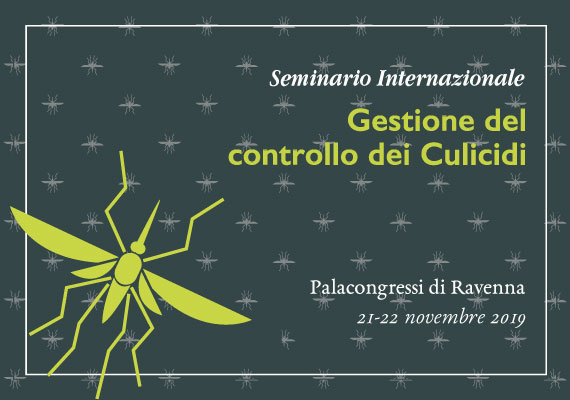 Seminario Internazionale GESTIONE DEL CONTROLLO DEI CULICIDI