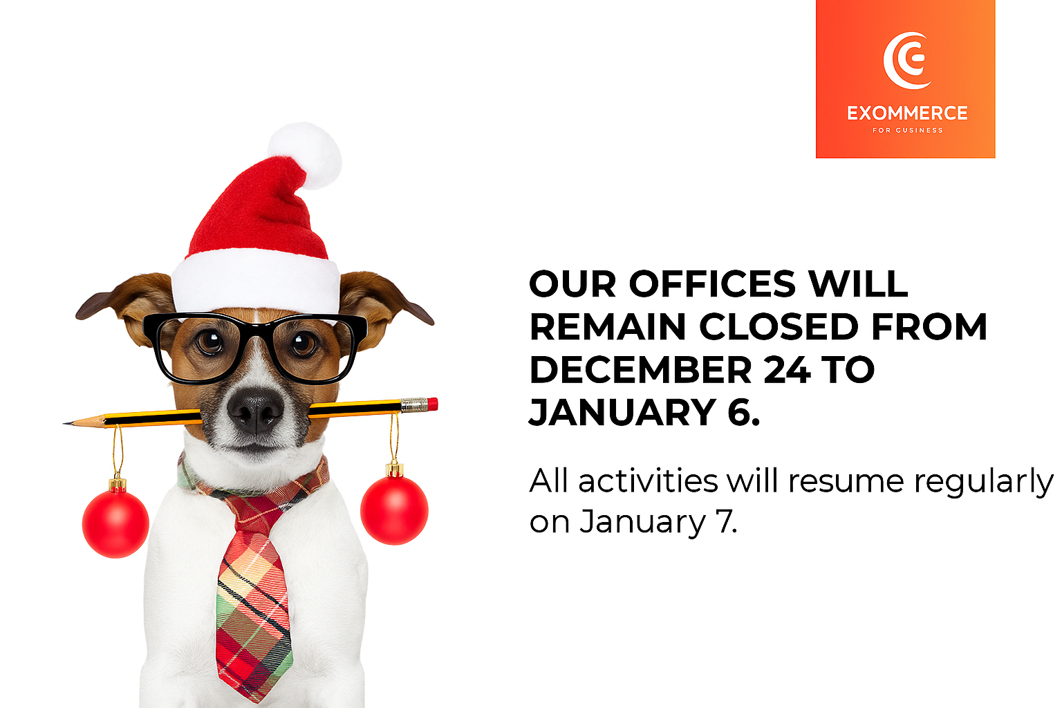 Ekommerce Christmas Holidays: Office Closure Dec 24–Jan 6